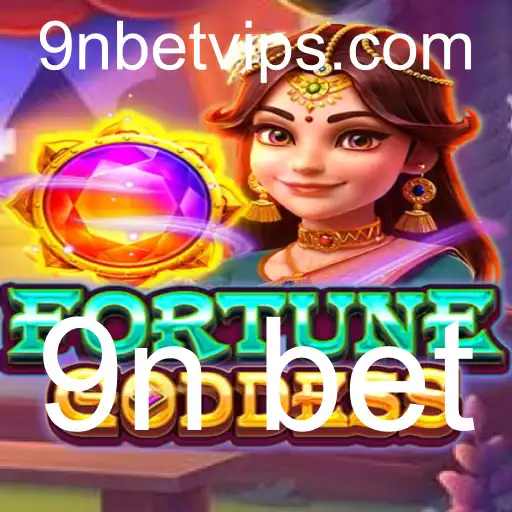 FORTUNEGODDESS: Descubra o Novo Fenômeno dos Jogos e Sua Mecânica Inovadora na Plataforma 9n Bet